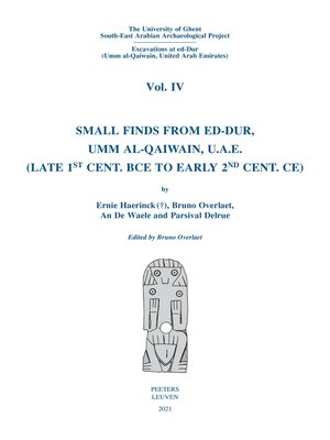 cover image of Small Finds from ed-Dur, Umm al-Qaiwain, U.A.E. (Late 1st Cent. BCE to Early 2nd Cent. CE)